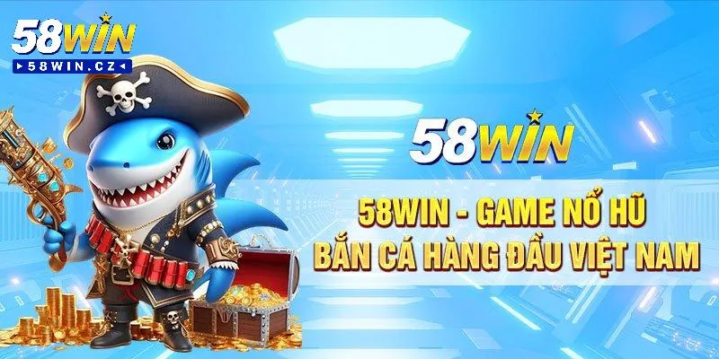 Chinh phục đại dương với game bắn cá tại nhà cái 58win