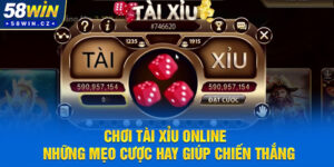 Chơi Tài Xỉu Online - Những Mẹo Cược Hay Giúp Chiến Thắng